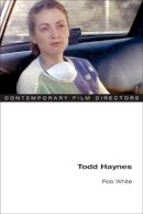 Rob White - Todd Haynes - 9780252079108 - V9780252079108