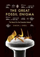 Simon J. Knell - The Great Fossil Enigma: The Search for the Conodont Animal - 9780253006042 - V9780253006042