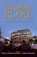Isabella  - Global Rome: Changing Faces of the Eternal City - 9780253012883 - V9780253012883