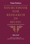 Scott Allen - Sourcebook for Research in Music - 9780253014481 - V9780253014481