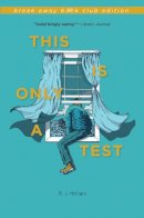 B. J. Hollars - This is Only a Test - 9780253018175 - V9780253018175