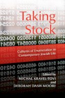 Michal Kravel-Tovi - Taking Stock: Cultures of Enumeration in Contemporary Jewish Life - 9780253020475 - V9780253020475