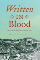 Graydon A. Tunstall - Written in Blood - 9780253021977 - V9780253021977