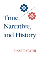 David Carr - Time, Narrative, and History - 9780253206039 - V9780253206039