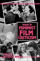 Erens - Issues in Feminist Film Criticism - 9780253206107 - V9780253206107