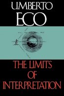 Umberto Eco - The Limits of Interpretation - 9780253208699 - V9780253208699