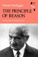 Martin Heidegger - The Principle of Reason - 9780253210661 - V9780253210661