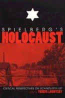 Loshitzky - Spielberg´s Holocaust: Critical Perspectives on Schindler´s List - 9780253210982 - V9780253210982