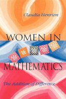 Claudia Henrion - Women in Mathematics: The Addition of Difference - 9780253211194 - V9780253211194