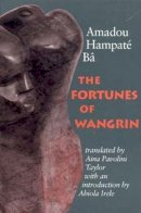 Amadou Hampaté Bâ - The Fortunes of Wangrin - 9780253212269 - V9780253212269