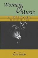 Karin Pendle - Women and Music: A History - 9780253214225 - V9780253214225
