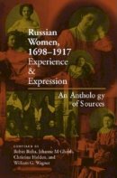 Bisha - Russian Women, 1698-1917: Experience and Expression, An Anthology of Sources - 9780253215239 - V9780253215239