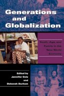 . Ed(S): Cole, Jennifer; Durham, Deborah L. - Generations and Globalization - 9780253218704 - V9780253218704