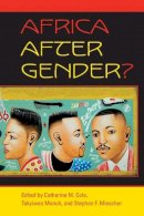 Catherine M Cole - Africa After Gender? - 9780253218773 - V9780253218773