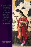 Paula . Ed(S): Richman - Ramayana Stories in Modern South India - 9780253219534 - V9780253219534