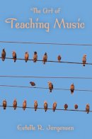 Estelle R. Jorgensen - The Art of Teaching Music - 9780253219633 - V9780253219633