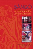 Joel E. Tishken - Sango in Africa and the African Diaspora - 9780253220943 - V9780253220943