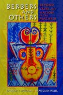 Katherine Hoffman - Berbers and Others: Beyond Tribe and Nation in the Maghrib - 9780253222008 - V9780253222008
