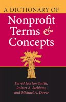 David Horton Smith - Dictionary of Nonprofit Terms and Concepts - 9780253347831 - V9780253347831