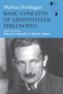 Martin Heidegger - Basic Concepts of Aristotelian Philosophy - 9780253353498 - V9780253353498