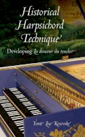 Yonit Lea Kosovske - Historical Harpsichord Technique - 9780253356475 - V9780253356475