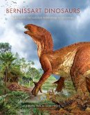 Pascal Godefroit (Ed.) - Bernissart Dinosaurs and Early Cretaceous Terrestrial Ecosystems - 9780253357212 - V9780253357212