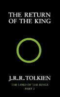 J. R. R. Tolkien - The Return of the King (Lord of the Rings, Part 3) (Vol 3) - 9780261102378 - 9780261102378