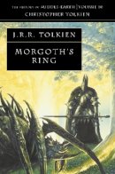 J. R. R. Tolkien - Morgoth's Ring (History of Middle-Earth, Vol. 10) - 9780261103009 - 9780261103009