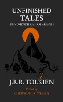 J. R. R. Tolkien - Unfinished Tales - 9780261103627 - V9780261103627