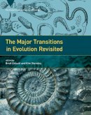 Calcott, Brett, Sterelny, Kim - The Major Transitions in Evolution Revisited - 9780262015240 - V9780262015240