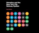 Paul Shaw - Helvetica and the New York City Subway System - 9780262015486 - V9780262015486