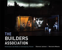 Jackson, Shannon; Weems, Marianne - The Builders Association - 9780262029292 - V9780262029292
