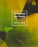 Dutta, Prajit K. - Strategies and Games - 9780262041690 - V9780262041690