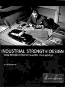 Glenn Adamson - Industrial Strength Design: How Brooks Stevens Shaped Your World - 9780262511865 - V9780262511865
