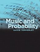 David Temperley - Music and Probability - 9780262515191 - V9780262515191