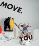 Steph Roseenthal - Move. Choreographing You - 9780262516297 - V9780262516297