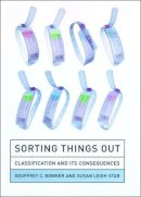 Geoffrey C. Bowker - Sorting Things Out - 9780262522953 - V9780262522953