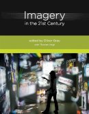 Grau, Oliver, Veigl, Thomas - Imagery in the 21st Century - 9780262525350 - V9780262525350