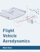 Drela, Mark - Flight Vehicle Aerodynamics - 9780262526449 - V9780262526449
