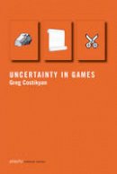 Greg Costikyan - Uncertainty in Games (Playful Thinking series) - 9780262527538 - V9780262527538