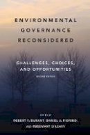 Robert F. (E Durant - Environmental Governance Reconsidered: Challenges, Choices, and Opportunities - 9780262533317 - V9780262533317