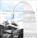 Edward R Ford - The Details of Modern Architecture - 9780262562010 - V9780262562010