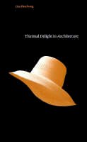 Lisa Heschong - Thermal Delight in Architecture - 9780262580397 - V9780262580397