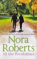 Roberts, Nora - All the Possibilities - 9780263245486 - V9780263245486