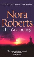 Nora Roberts - The Welcoming - 9780263890211 - V9780263890211
