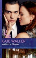 Kate Walker - Indebted To Moreno (Modern) - 9780263916522 - KIN0037100