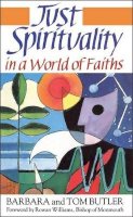 Butler, Barbara - Just Spirituality in a World of Faiths - 9780264673370 - KIN0002617