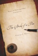 Samuel Hazo - The Stroke of a Pen: Essays on Poetry and Other Provocations - 9780268030940 - V9780268030940