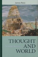 James Ross - Thought and World: The Hidden Necessities - 9780268040567 - V9780268040567
