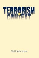 Martha Crenshaw (Ed.) - Terrorism in Context - 9780271010151 - V9780271010151